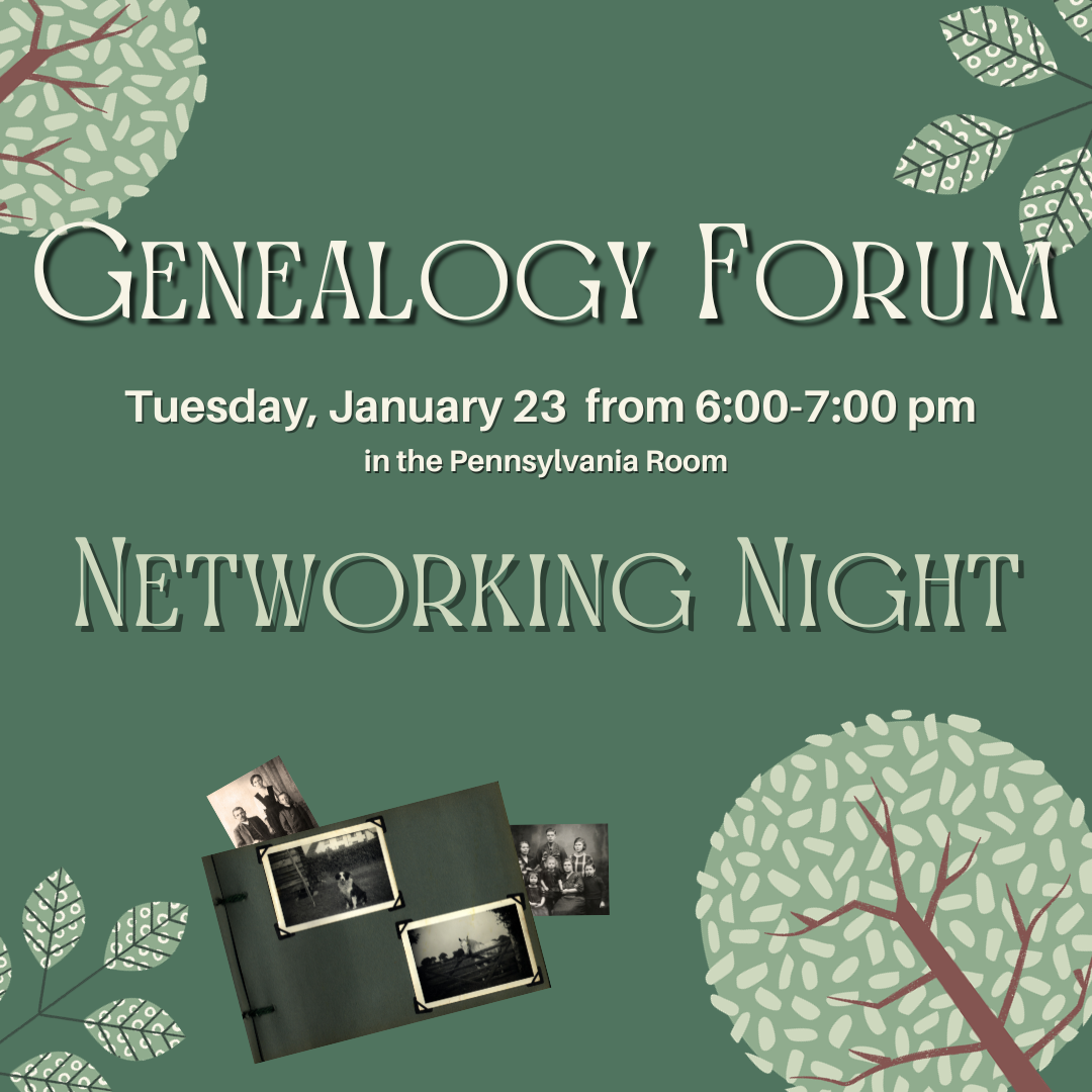 Genealogy Forum: Networking Night