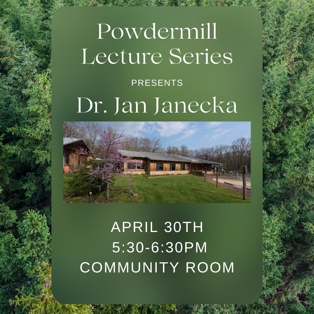 Powdermill Lecture Series: Dr. Jan Janecka