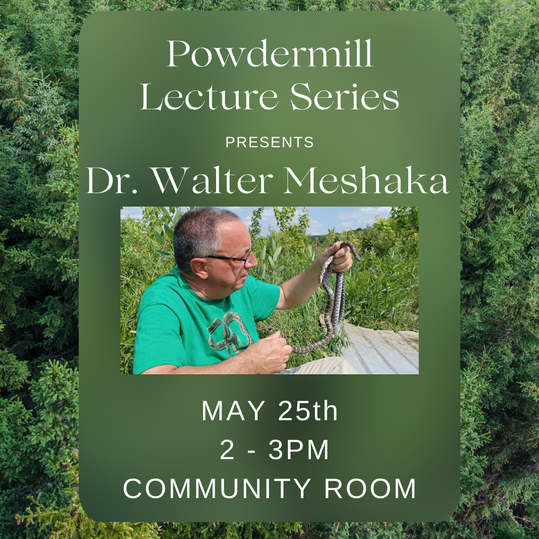 Powdermill Lecture Series: Dr. Walter Meshaka