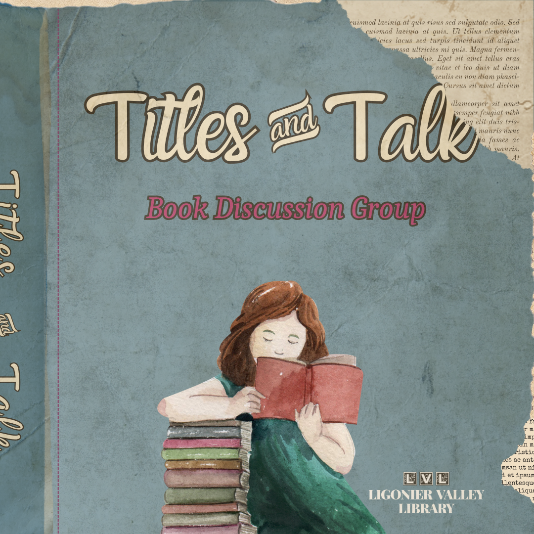 Titles & Talk Book Discussion Group 2025