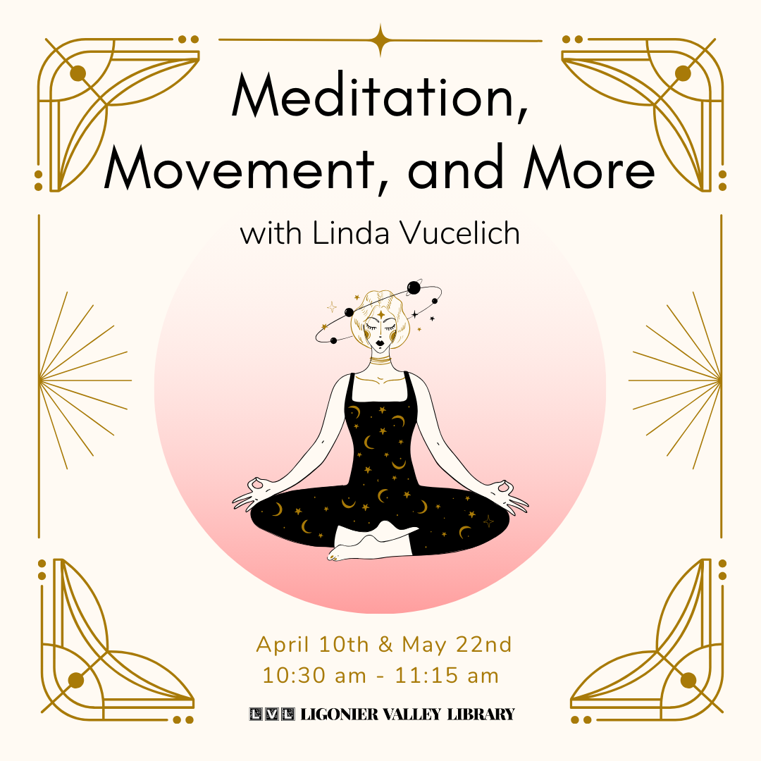 Meditation, Movement, and More